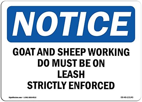 שלט הודעה על OSHA - כלבי עבודה עזים וכבשים חייבים להיות ברצועה | סימן אלומיניום | הגן על העסק, אתר העבודה